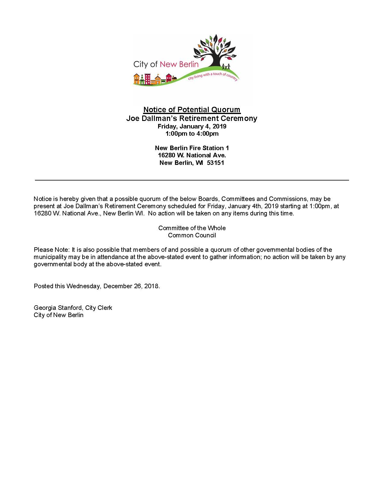 Dallman Retirement Quorum Notice