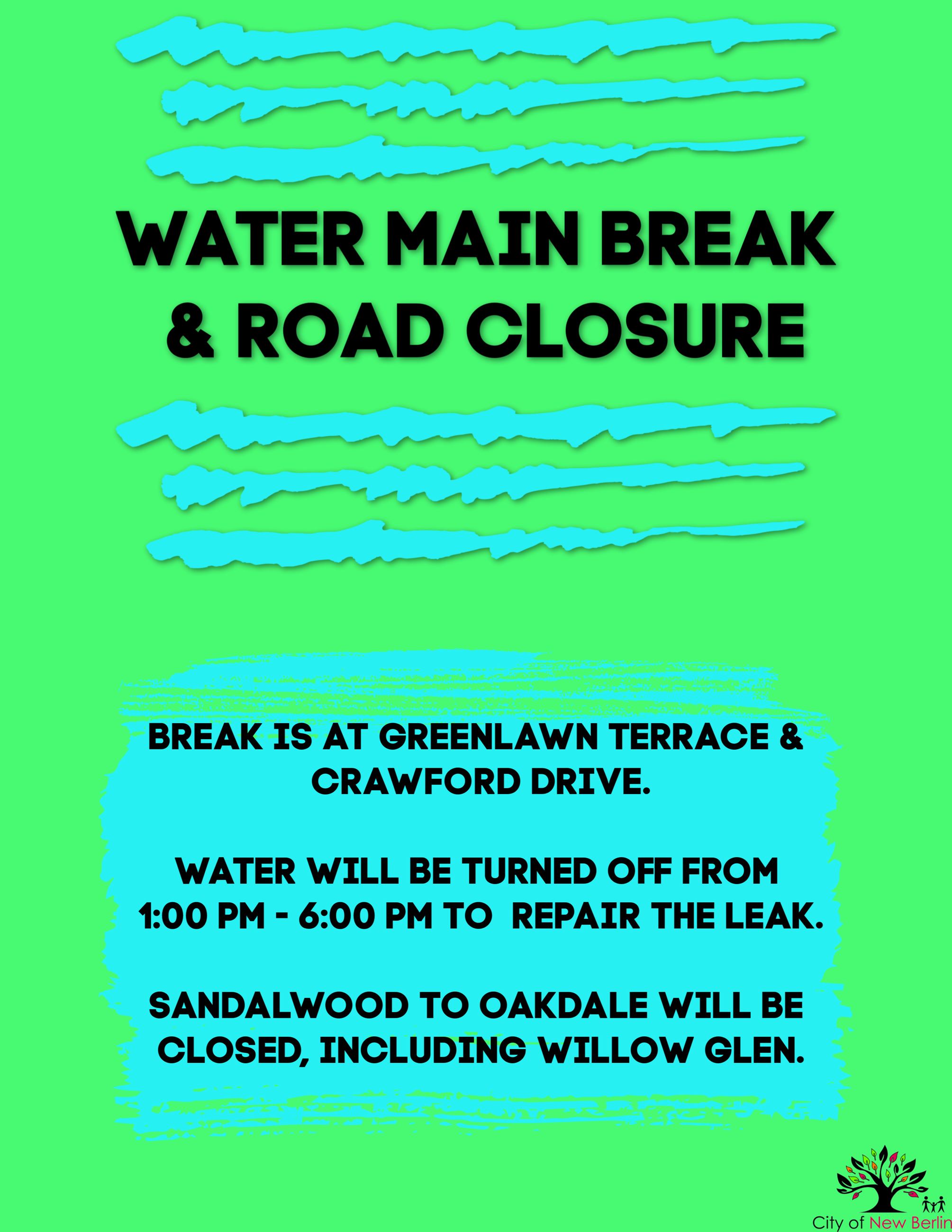 road closure main break
